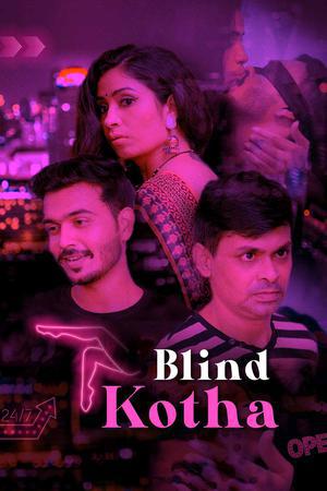 Blind Kotha S01e02 2020