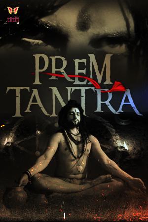 Prem Tantra S01e01 2021