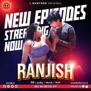 Ranjish S01 (Part-2) 2023