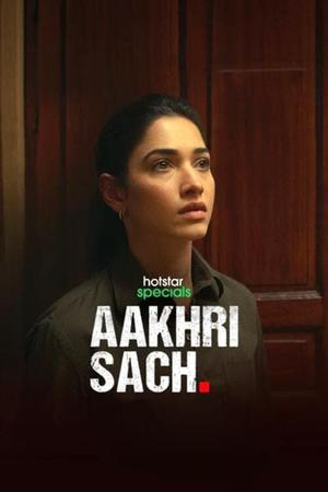 Aakhri Sach S01 2023